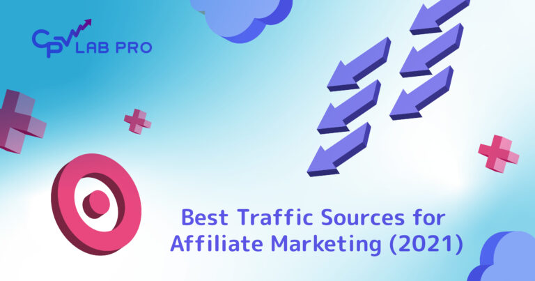 Top Traffic sources for affiliate marketing