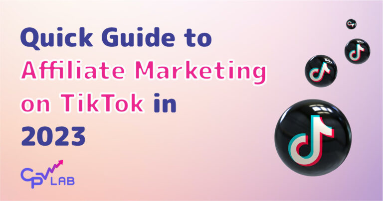 Guide on affiliate marketing on TikTok