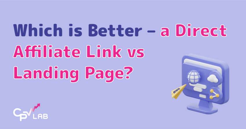 Direct Affiliate Link vs landing page