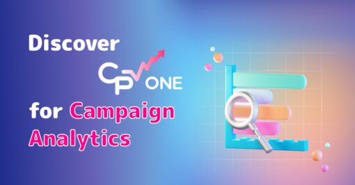 Discover CPV One for Campaign Analytics