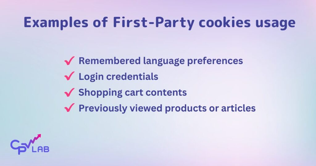 Examples of first party cookies usage in digital marketing space