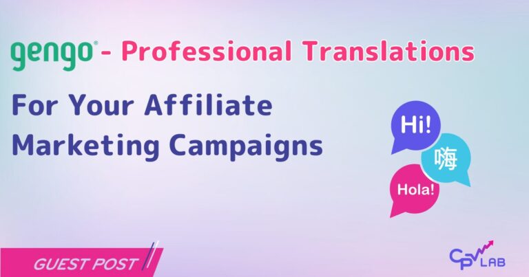 Professional translations for Affiliate Marketing campaigns