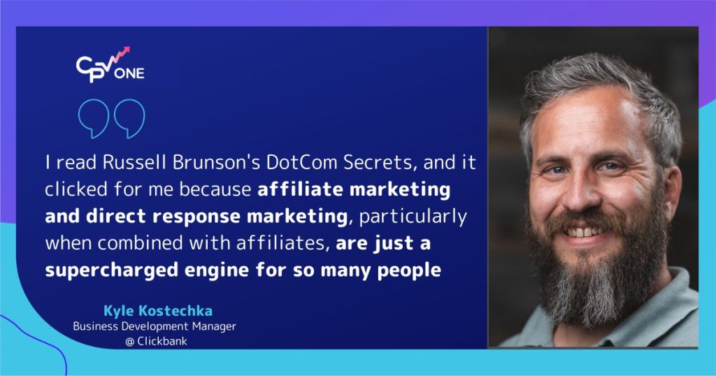 Kyle Kosteczka about affiliate marketing and direct response marketing