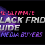 Black Friday for Media buyers