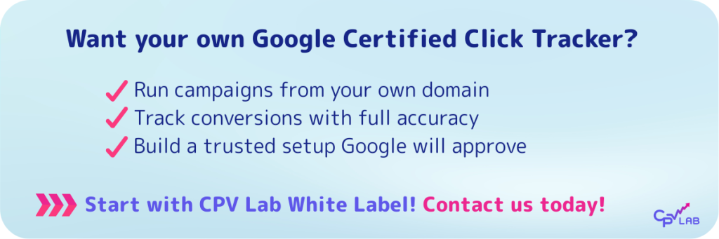 CPV Lab white label for Google Certified Click Tracker
