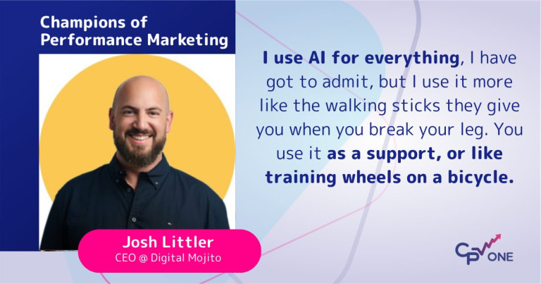 Josh Littler on Creatives, Tracking Gaps, and Using AI as a Support: Part 2