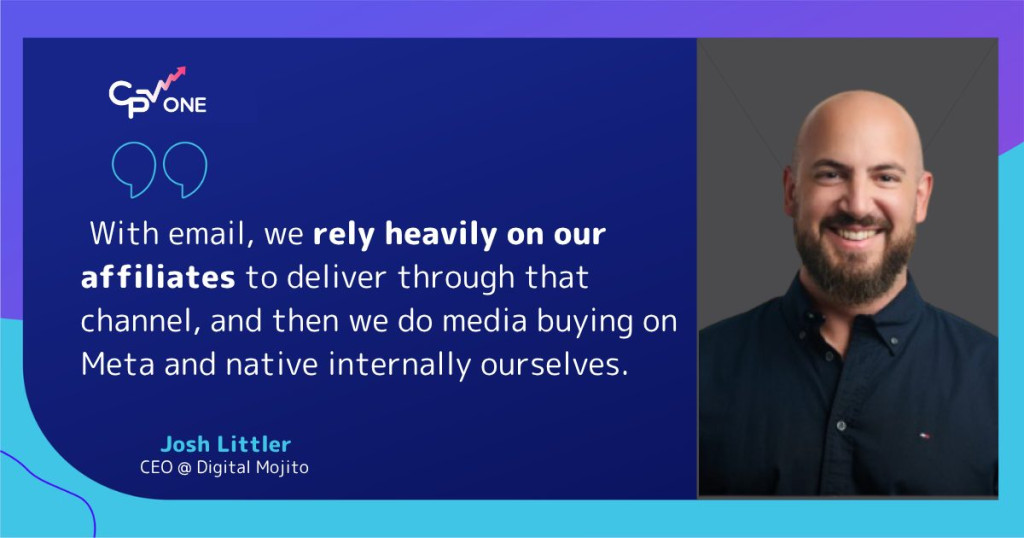 Josh Littler - for email source we rely on our affiliates