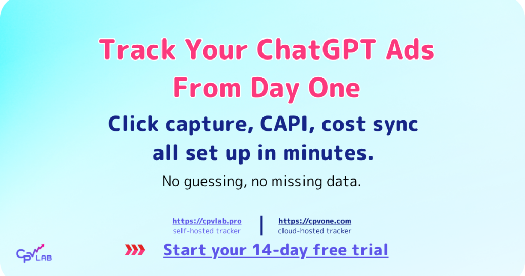 Track ChatGPT Ads with CPV Lab or CPV One ad tracking tool