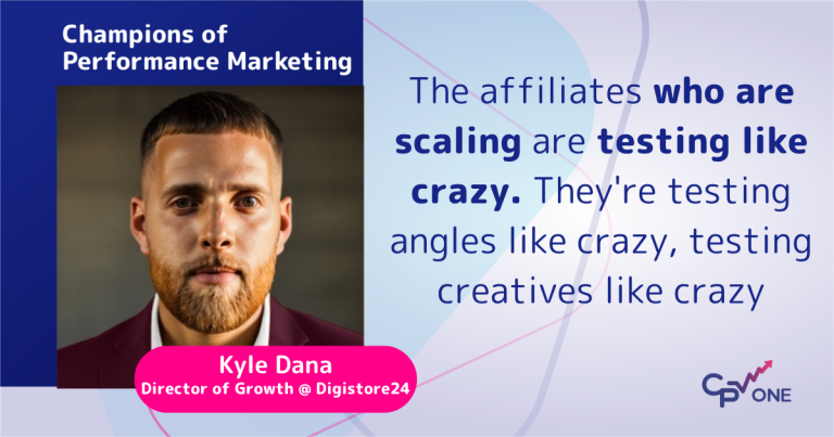 Kyle Dana on Affiliate Success | Performance Marketing Podcast
