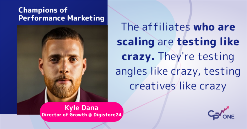 Kyle Dana on Affiliate Success | Performance Marketing Podcast